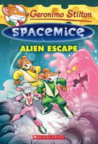 Alien Escape (Geronimo Stilton Spacemice #1)